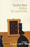 Matins de couvre-feu