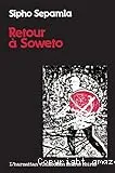 Retour à Soweto