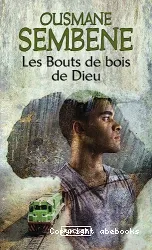 Les bouts de bois de Dieu