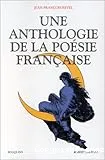 Une Anthologie de la poésie française