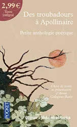 Des troubadours à Apollinaire