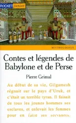 Contes et légendes de Babylone et de Perse