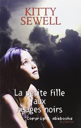 La petite fille aux nuages noirs