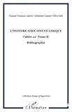 L'histoire africaine en Afrique