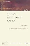 Essai biographique sur Laurent Désiré Kabilla