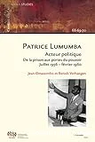 Patrice Lumumba, acteur politique