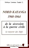 Nord-Katanga 1960-64