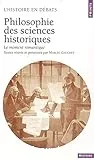 Philosophie des sciences historiques