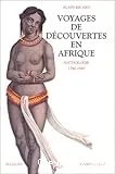 Voyages de découvertes en Afrique