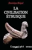 La civilisation Étrusque