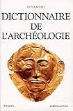 Dictionnaire de l'archéologie