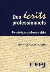 Des écrits professionnels