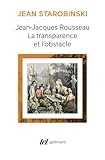 Jean-Jacques Rousseau ; suivi de Sept essais sur Rousseau