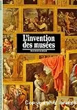 L'invention des musées