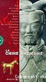 La Chine ancienne