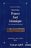 Penser l'art islamique