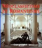 Néoclassicisme et Romantisme