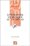 Littérature et musique au XXe siècle