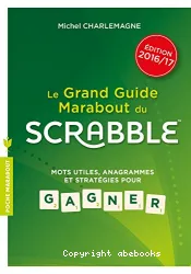 Le guide Marabout du Scrabble