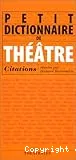 Petit dictionnaire de théâtre