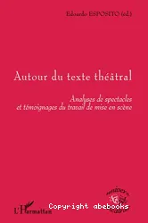 Autour du texte théâtral