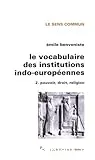 Le vocabulaire des institutions indo-européennes