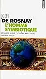 L'homme symbiotique