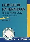 Exercices de mathématiques pour le premier cycle