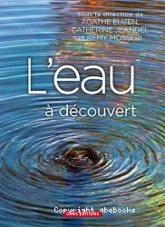 L'eau à découvert