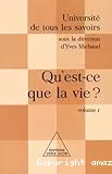 Qu'est-ce que la vie ?