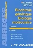 Biochimie génétique, biologie moléculaire