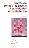 Les maladies et la médecine