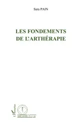 Les fondements de l'arthérapie