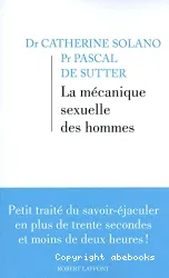 La mécanique sexuelle des hommes