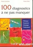 100 diagnostics à ne pas manquer