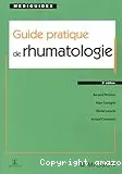 Guide pratique de rhumatologie