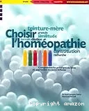 Choisir l'homéopathie