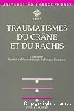 Traumatismes du crâne et du rachis