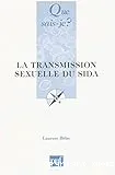 La transmission sexuelle du SIDA