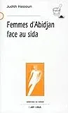 Femmes d'Abidjan face au SIDA