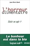 L'horreur alimentaire