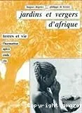 Jardins et vergers d'Afrique