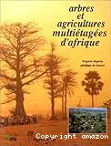 Arbres et agricultures multiétagées d'Afrique