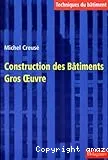 Construction des bâtiments