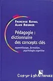 Pédagogie, dictionnaire des concepts clés