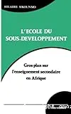 L'école du sous-développement