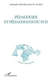 Pédagogies et pédagogues du Sud