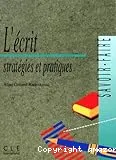 L'écrit, stratégies et pratiques