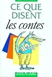 Ce que disent les contes