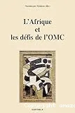 L'Afrique et les défis de l'OMC